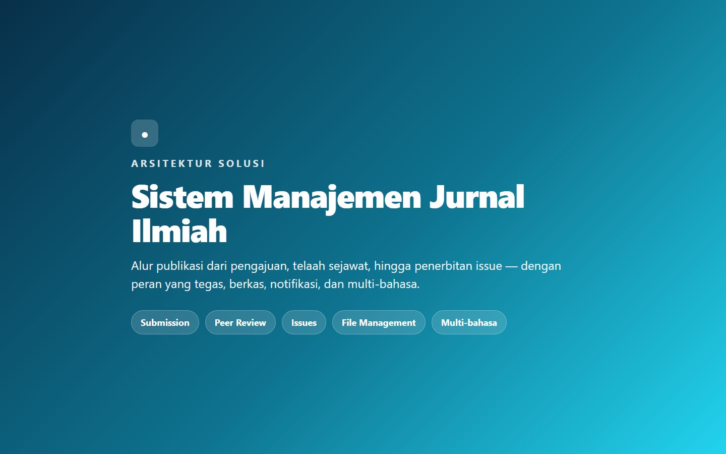 Arsitektur Sistem Manajemen Jurnal Ilmiah (Nasional & Internasional)